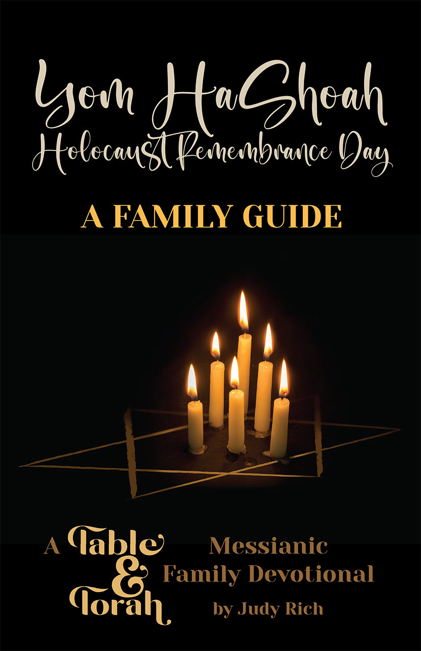 Yom HaShoah - A Table & Torah Family Guide