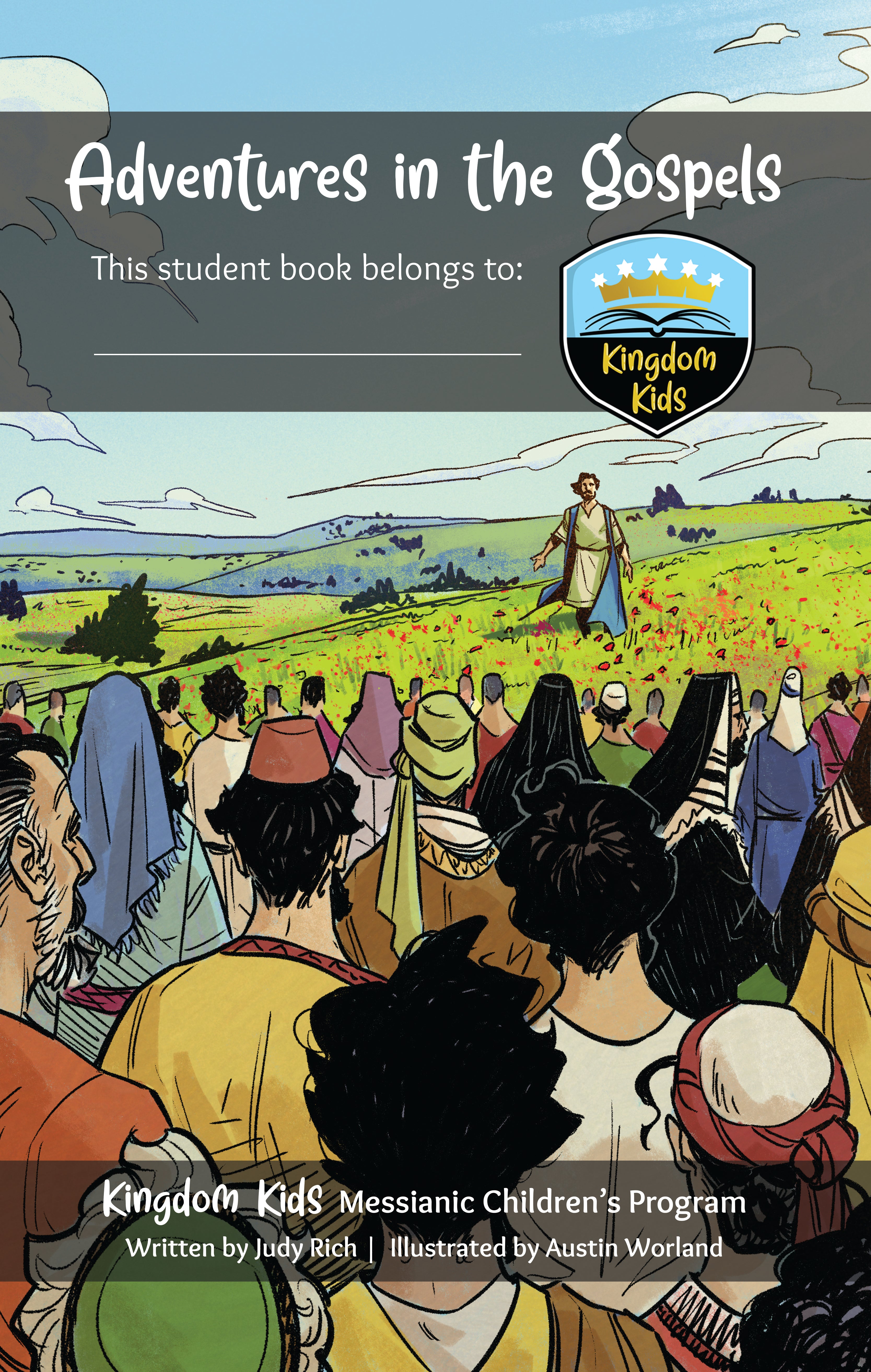 Kingdom Kids: Adventures in the Gospels Student Book